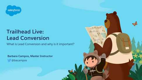 Preparing for Your Admin Certification: Lead Conversion